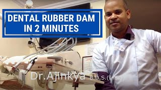 Dental rubber dam in 2 minutes  DrAjinkya Naik [upl. by Dnomra]