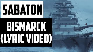 SabatonBismarck Lyric Video [upl. by Eyllek]