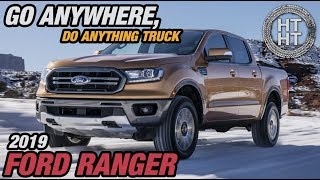 2019 Ford Ranger  Go Anywhere Do Anything Truck [upl. by Edorej]