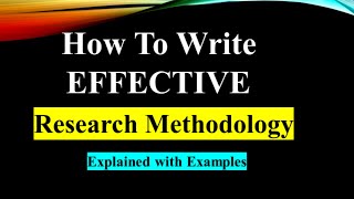 How to Write Research Methodology  Research methodology stepbystep guide for beginners [upl. by Garth]