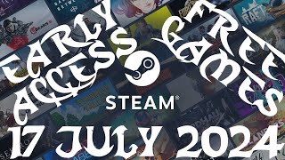 Steam Early Request Access Games 17 July 2024  GogetaSuperx [upl. by Minnaminnie794]