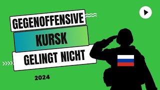 Kursk Gegenoffensive gelingt nicht [upl. by Hiamerej]