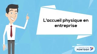 Laccueil physique en entreprise [upl. by Aural548]