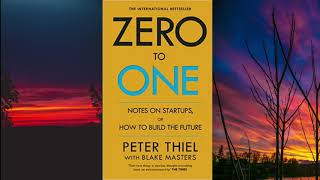 ZERO to ONE  Peter Thiel  ► Audiobook Free Summary [upl. by Chud]