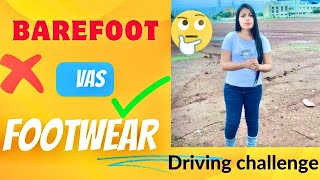 Barefoot vs Footwear car driving challenge Which is I prefer First vlog challenge cardriving 🦶 [upl. by Farrison589]