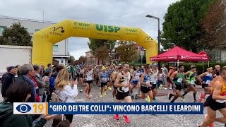 “Giro dei tre Colli” vincono Barcelli e Leardini [upl. by Max]