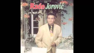 Rade Jorovic  Svi moji drugovi  Audio 1997 HD [upl. by Walther]