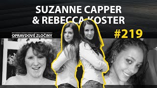 219  Suzanne Capper amp Rebecca Koster [upl. by Templia]