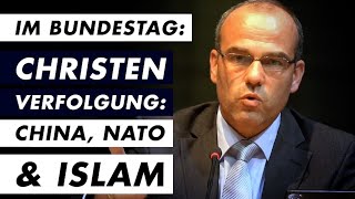 Christenverfolgung heute Kommunistischer Überwachungsstaat NATOKriege amp islamistischer Terror [upl. by Winny]