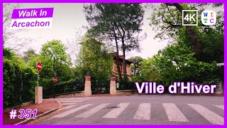 Ville dHiver Arcachon France  The city of a thousand and one villas  Walk In Arcachon [upl. by Jacinto]