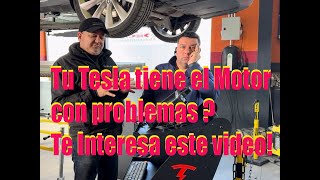 Tu Tesla tiene un Motor con problemas  Te interesa este Video [upl. by Sirmons]