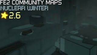 FE2 Community Maps  Nuclear Winter Normal [upl. by Enirehtahc]