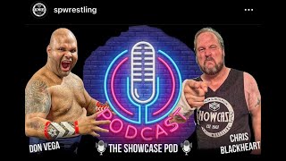 Showcase Pod Live Thu 9pm et  ep 53 Wrestling News amp Updates Christopher Spratt is MIA [upl. by Drofnil]