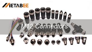 M12 Connector Introduction and Connection  Metabee [upl. by Juley156]