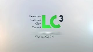 LC3  Limestone Calcined Clay Cement [upl. by Allimac]