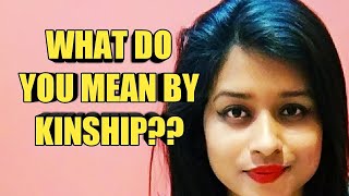 Kinship full detail version  types  usage etc for govt Exam  upsc net  set  etc [upl. by Richmal459]