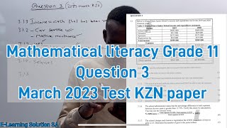 2 Grade 11 Mathematical literacy Term 1  2023 March Test KZN Question 3 [upl. by Rucker473]