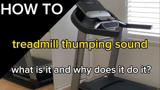 Treadmill thumping noise  what causes it [upl. by Atinej]