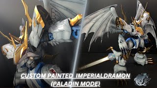 Custom Painted Figure Rise Standard Imperialdramon Paladin Mode [upl. by Aratahc325]