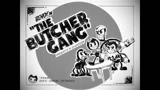 quotBENDY in  THE BUTCHER GANGquot  Fanmade BENDY CartoonStoryboardAnimatic [upl. by Lilaj893]