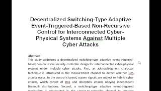 Decentralized Switching Type Adaptive Event Triggered Based Non Recursive Control for Interconnected [upl. by Lrak]