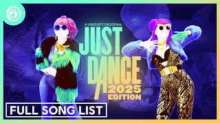 Just Dance 2025 Edition  Full Song List Fanmade [upl. by Enaerb]