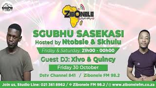 Xivo No QuincySgubhu SaseKasi MixZibonele FM [upl. by Ecirad]