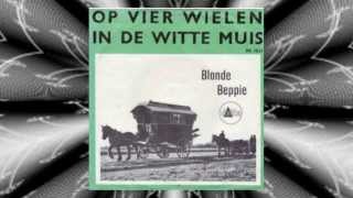 Blonde Beppie  In de Witte Muis  1962  Vinyl Rip [upl. by Marje]