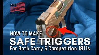 Building a Custom 1911 Pistol Making a Safe Trigger for Your Carry and Competition 1911 [upl. by Adnoma]