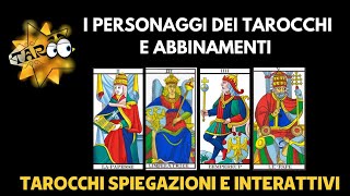 Spiegazione personaggi tarocchi in abbinamenti ad altre carte [upl. by Borman]