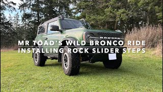 Installing Rock Slider Steps on a Ford Bronco [upl. by Anilys]