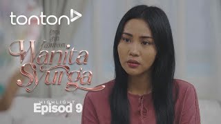 HIGHLIGHT Wanita Syurga 2024 Episod 9  Amar Macam Dah Tak Ada Masa Untuk Dini Dan AnakAnak [upl. by Mendive]