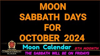 Lunar Sabbath Days for Oct 2024 [upl. by Euqram860]