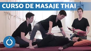 Curso de MASAJE TAILANDES 💆 Técnicas de MASAJE TRADICIONAL THAI [upl. by Zabrina]