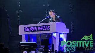 Tauren Wells live at Air1 Positive Hits Tour 2017 [upl. by Hpesojnhoj805]