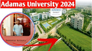 ADAMAS UNIVERSITY FULL UG COURSE REVIEW 2024 ADMISSION PROCEDUREPLACEMENT 2023 adamas bwu svu [upl. by Anned]