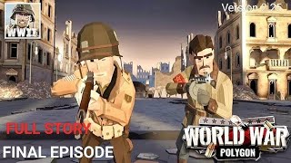 World war polygon ending episode 15 Missions 1621 Defeating the final boss [upl. by Eirameinna794]