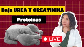 BAJA tu UREA y CREATININA con ALIMENTACION PROTEINAS [upl. by Margi]