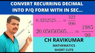 CONVERT RECURRING DECIMAL INTO PQ FORM BY RAVI SIR [upl. by Assena]