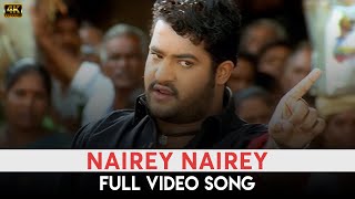 Nairey Nairey Video Song  4K  Andhrawala  Jr NTR  Raghava Lawrence [upl. by Nawad]