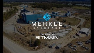 Merkle Standard Washington Data Center in Partnership with BITMAIN [upl. by Peatroy]