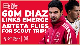 The Arsenal News Show EP431 Brahim Diaz Mikel Arteta Scouting Ten Hag Obsession amp More [upl. by Halfon]