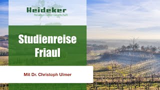 Dr Ulmer Christoph  FriaulStudienreise  wwwheidekerde [upl. by Keyser252]