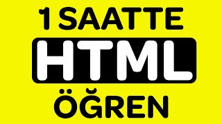 1 Saatte Tamamen HTML Öğren  HTML Dersleri 🌎 [upl. by Gorlin349]