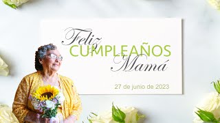 Felicidades Mamá [upl. by Alfeus276]