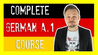 Learn German For Beginners 🇩🇪 The Complete Course Level A1  Get Germanized [upl. by Butcher]