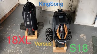 KingSong S18 versus 18XL [upl. by Kir435]