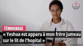 Le Seigneur Yéshua est apparu à mon Jumeau sur le lit dhopital  Mon Témoignage [upl. by Thornie40]