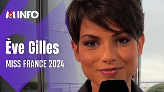 Les confidences dÈve Gilles Miss France 2024 [upl. by Leind]