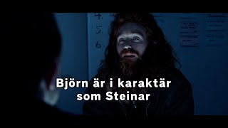 Björn i karaktär som Steinar [upl. by Chauncey]